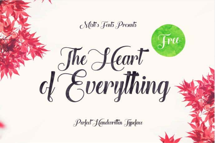 The Heart Of Everything free cursive font